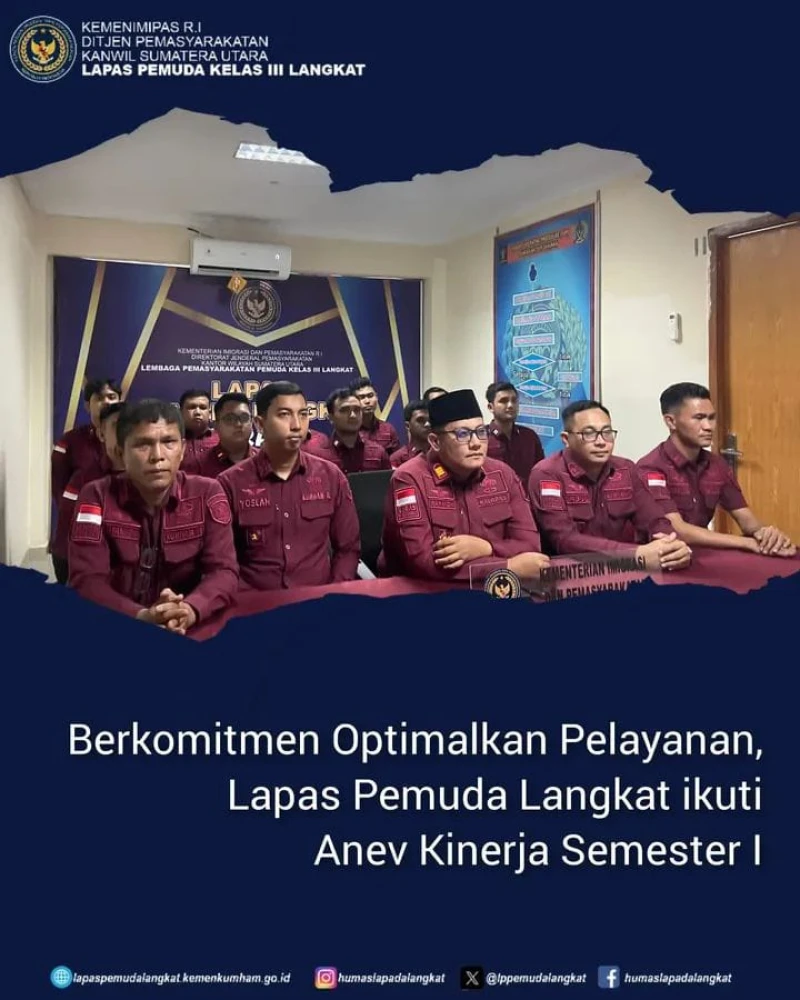 *Berkomitmen Optimalkan Pelayanan, Lapas Pemuda Langkat ikuti Anev Kinerja Semester I* - TajamNews