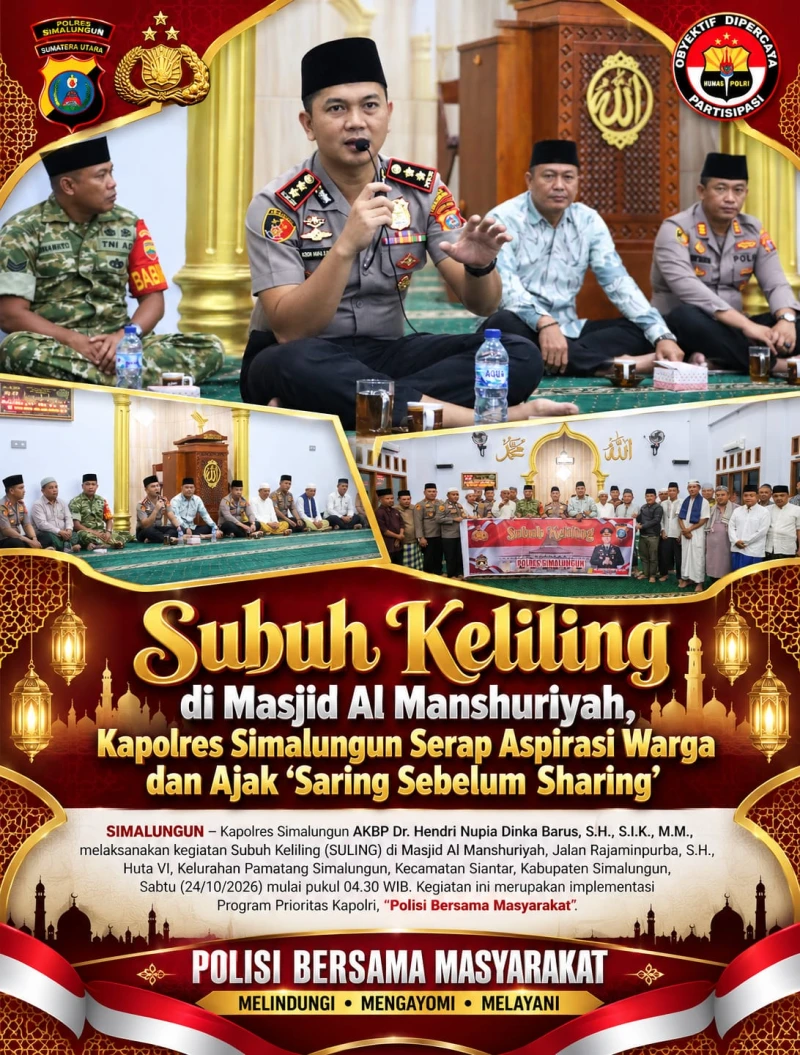Subuh Keliling di Masjid Al Manshuriyah, Kapolres Simalungun Serap Aspirasi Warga dan Ajak "Saring Sebelum Sharing" - www.tajamnews.co.id